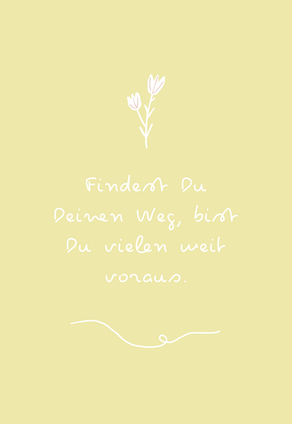 Findest-Du-Deinen-Weg-bist-Du-vielen-weit-voraus-gelb-Motivationsleinwand-Motivationsposter-Wandbild-Spruch-themotivation.de